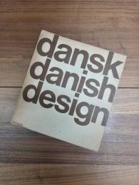 DANSK DESIGN / DANISH DESIGN