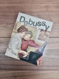 Debussy　ドビュッシー　音楽と美術　印象派と象徴派のあいだで