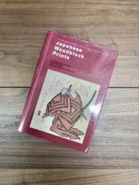 Japanese Woodblock Prints　A Bibliography of Writings from 1822-1992