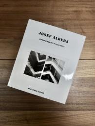 JOSEF ALBERS PHOTOGRAPHIEN 1928-1955