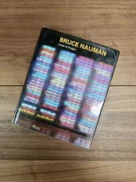 BRUCE NAUMAN