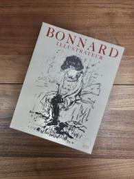 BONNARD ILLUSTRATEUR: Catalogue raisonné