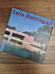 Luis Barragan　ルイス・バラガンの建築