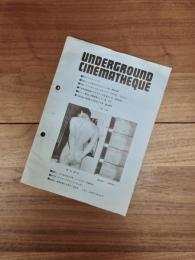 UNDERGROUND CINEMATHEQUE　No 10