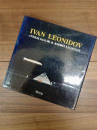 IVAN LEONIDOV : THE COMPLETE WORKS