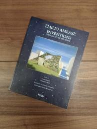 EMILIO AMBASZ INVENTIONS : THE REALITY OF THE IDEAL