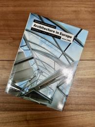Architecture in Europe since 1968 : MEMORY AND INVENTION