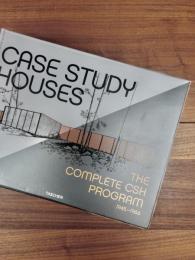 CASE STUDY HOUSES : THE COMPLETE CSH PROGRAM 1945-1966