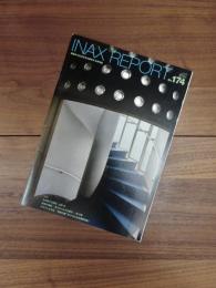 INAX REPORT　April 2008 No.174