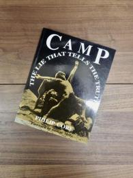 Camp: The Lie That Tells the Truth