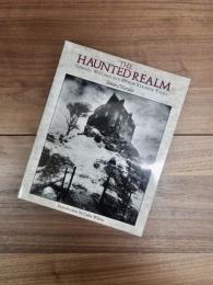 The Haunted Realm: Ghosts, Witches and Other Strange Tales