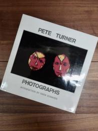 PETE TURNER PHOTOGRAPHS