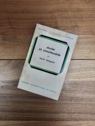 Durée et simultanéité : à propos de la théorie d'Einstein　Bibliothèque de philosophie contemporaine