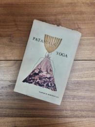 PĀTAÑJALA YOGA : From Related Ego to Absolute Self