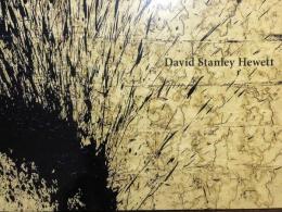 デビット・スタンリー・ヒューエット  David Stanley Hewett