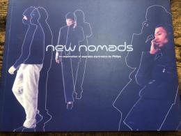 New nomads : an exploration of wearable electronics by Philips