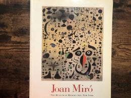 Joan Miró The Museum of Modern Art