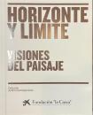 HORIZONTE Y LIMITE VISIONES DEL PAISAJE