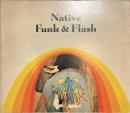 Native Funk & Flash