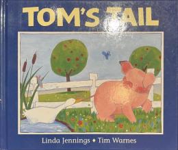 TOM'S TAIL