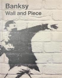 Banksy Wall and Piece