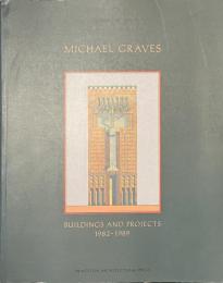 MICHAEL GRAVES BUILDINGS AND PROJECTS １９８２-１９８９