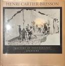 HENRI CARTIER-BRESSON MASTERS OF PHOTOGRAPHY