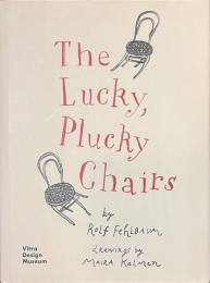 The Lucky, Plucky Chairs