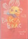 BRIC A BRAC　イラストサイン入り