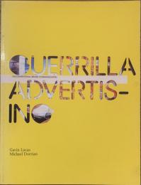 GUERRILLA ADVERTISING UNCONVENTIONAL BRAND COMMUNICATION