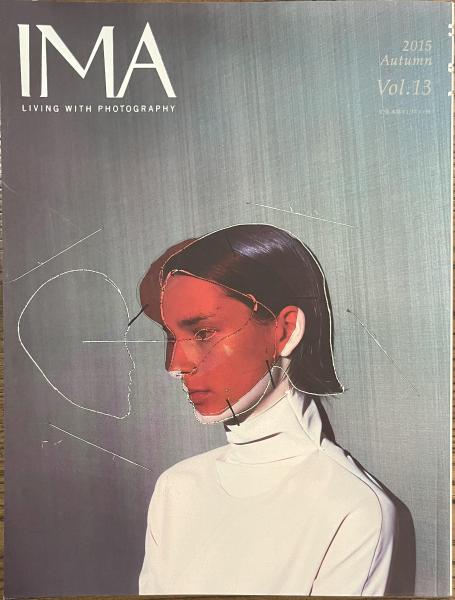 IMA LIVING WITH PHOTOGRAPHY 2015 Autumn Vol.13 まだ見ぬ 