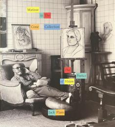 Matisse in The Cone Collection The Poetics of Vision