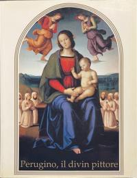 ペルジーノ展　甘美なる聖母の画家