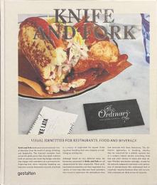 KNIFE AND FORK VISUAL IDENTITIES FOR RESTAURANTS, FOOD AND BEVERAGE