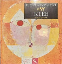 THE LIFE AND WORKS OF KLEE