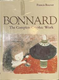 BONNARD The Complete Graphic Work