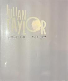 ジュリアン・テーラー展
