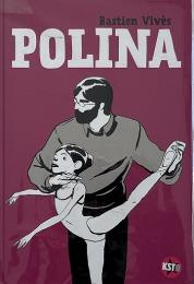 Polina (Grand prix de la critique BD 2012 et dBD Awards 2012 du meilleur dessin)  (ポリーナ)