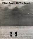 エリオット・アーウィット写真集 : オン・ザ・ビーチ