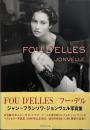 Fou d'elles JONVELLE : ジャン=フランソワ・ジョンヴェル写真集