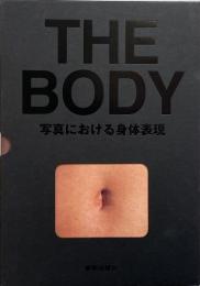 The body : 写真における身体表現