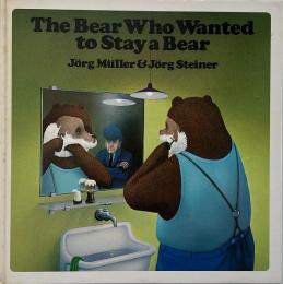 The bear who wanted to be stay a bear (クマのままでいたかったクマ)