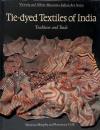 Tie-dyed textiles of India : tradition and trade (インドの絞り染め織物: 伝統と貿易)