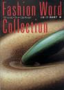 ファッション・ワード・コレクション
