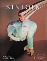 KINFOLK JAPAN EDITION  Vol.36　特集：マインド 心の奥底を探る旅