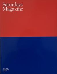 Saturdays Magazine Issue #001 Summer 2012