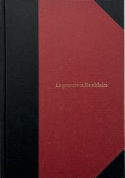 版画とボードレール : 詩人が語る19世紀フランス版画