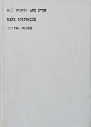 All Events Are Even (マーク・ボスウィック写真集)