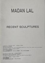 Madan Lal: Recent Sculptures (マダン・ラル彫刻作品)