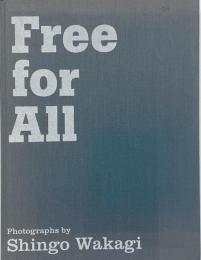 Free for all (若木信吾写真集)